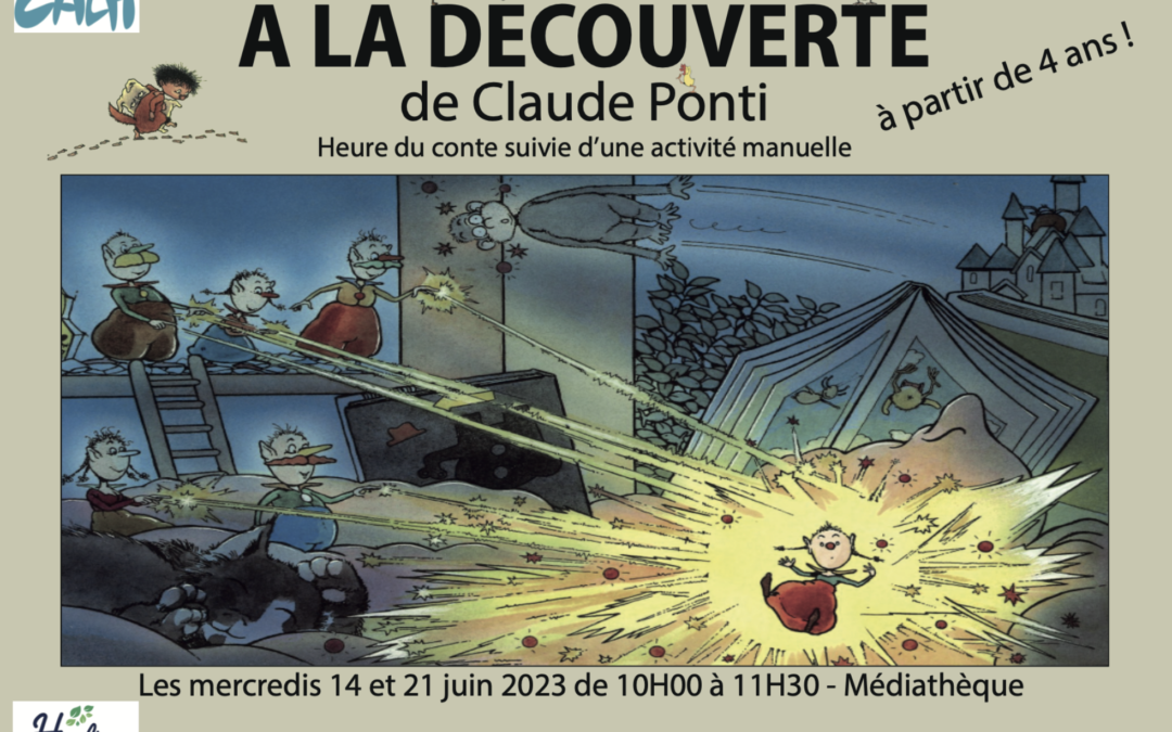 A la découverte de Claude Ponti