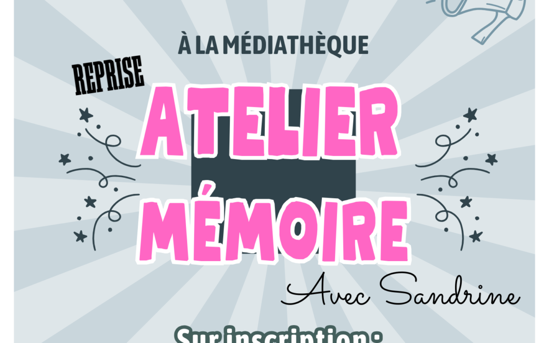 Atelier mémoire